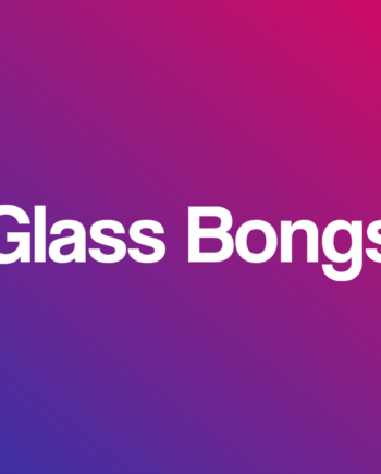 Glass Bongs
